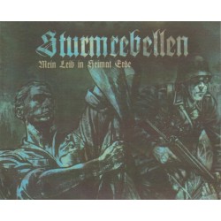 Sturmrebellen - Mein Leib...