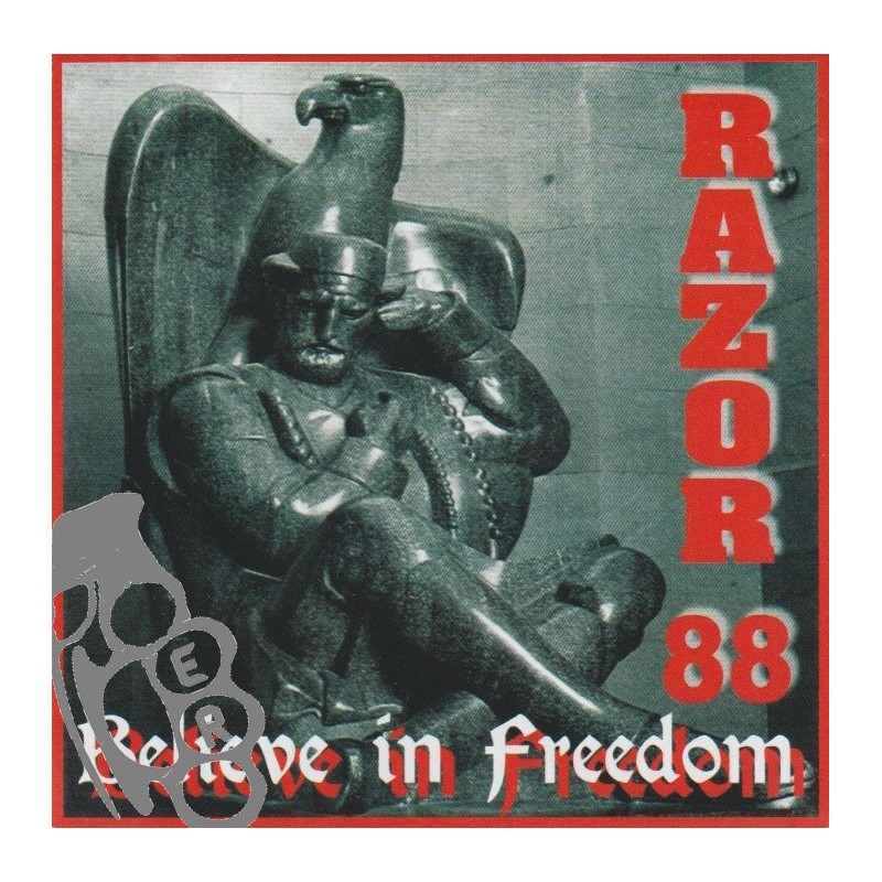Razor XX - Believe In Freedom