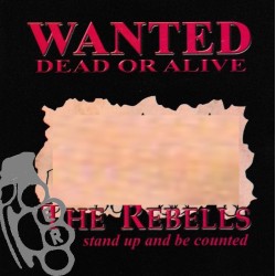 Rebells  The – Stand Up And Be Counted