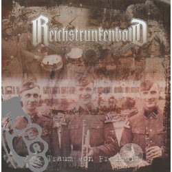 Reichstrunkenbold - Der Traum Von Freiheit