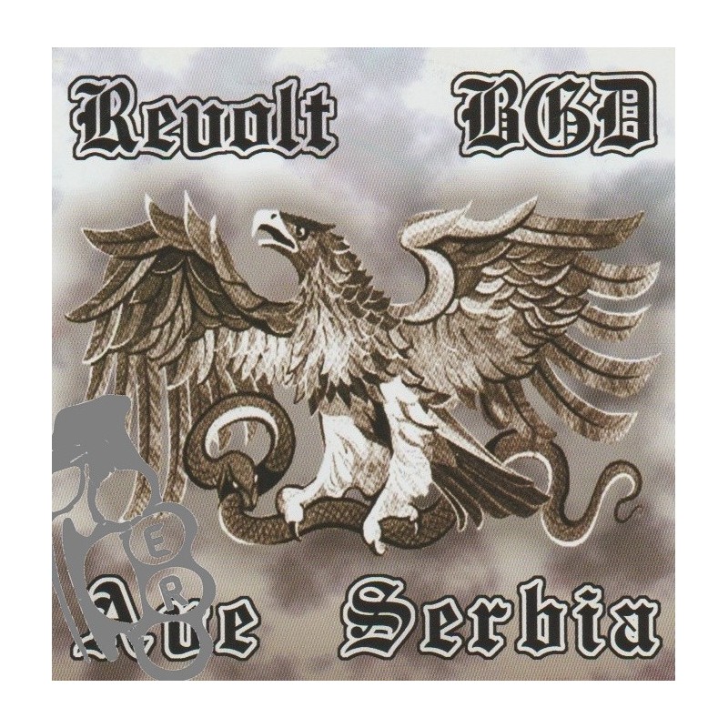 Revolt BGD - Ave Serbia - 2nd Press