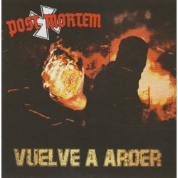 Post Mortem - Vuelve A Arder