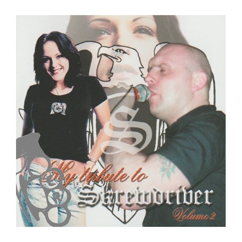 Saga - My Tribute To Skrewdriver Volume 2
