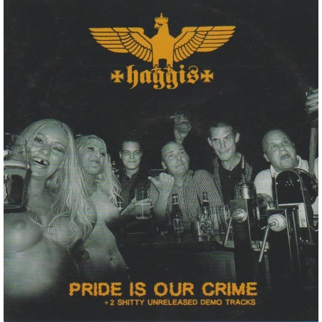 Haggis - Pride Is Our Crime