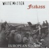 White Master / Frakass - European Storm