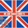 Soccer Hoolys The - We Are Soccer Hoolys