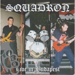 Squadron - Live In Budapest