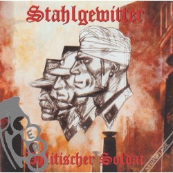 Stahlgewitter - Politischer Soldat