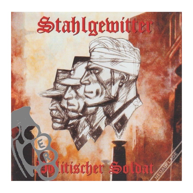 Stahlgewitter - Politischer Soldat