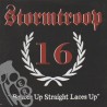 Stormtroop 16 - Braces Up Straight Laces Up
