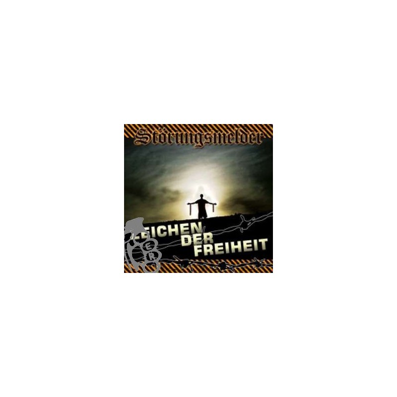 Störungsmelder - Zeichen Der Freiheit