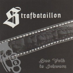 Strafbataillon - Das Volk In Schwarz