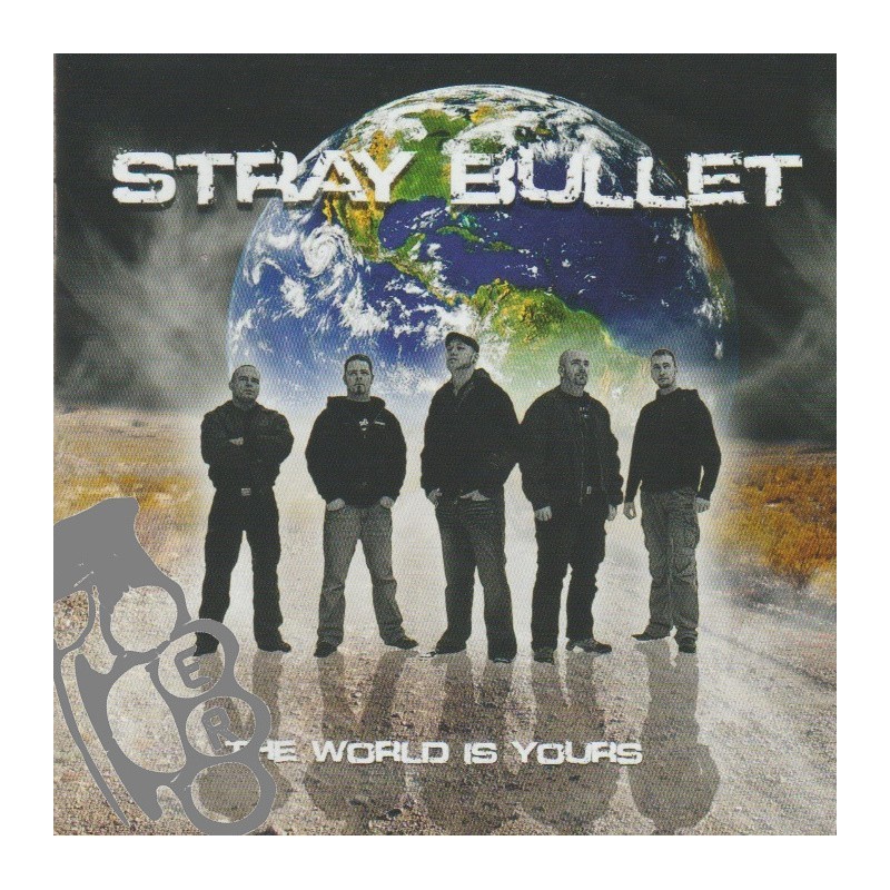 Stray Bullet - The World Is Yours