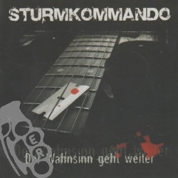 Sturmkommando - Der Wahnsinn Geht Weiter - Digi