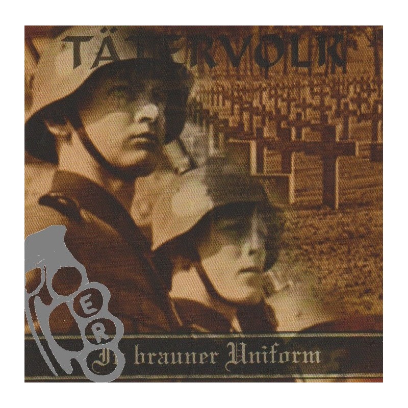 Tätervolk - In Brauner Uniform