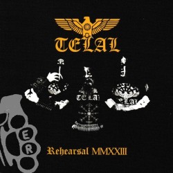 Telal - Rehearsal MMXXIII