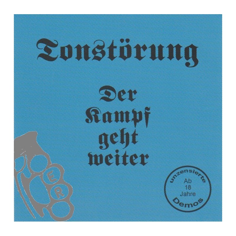 Tonstörung - Der Kampf Geht Weiter