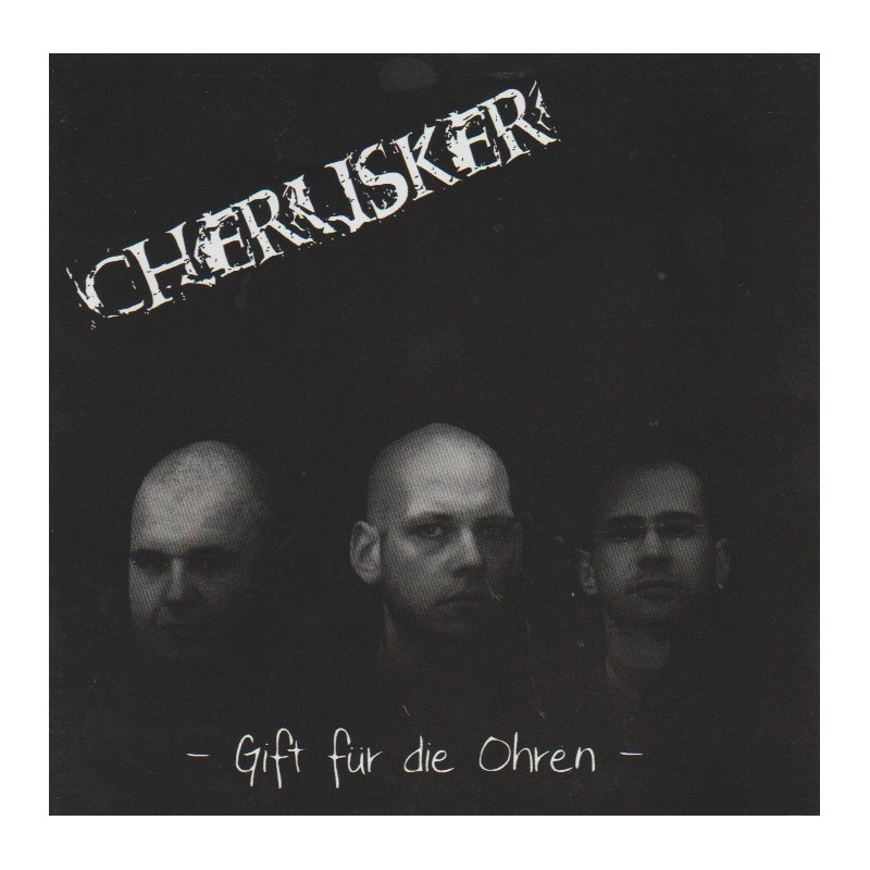 Cherusker - Gift Für Die Ohren