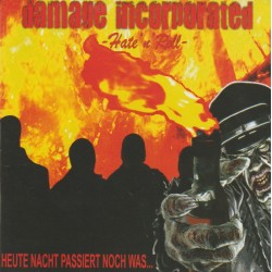 Damage Incorporated - Heute...