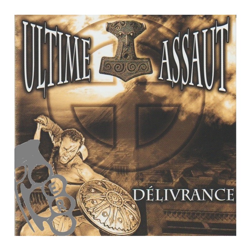 Ultime Assaut - Delivrance