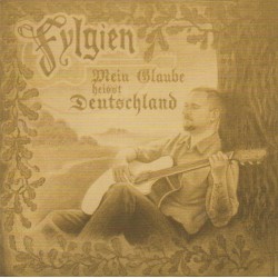 Fylgien - Mein Glaube...