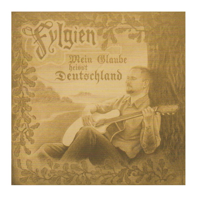 Fylgien - Mein Glaube Heisst Deutschland