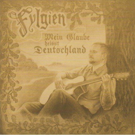 Fylgien - Mein Glaube Heisst Deutschland