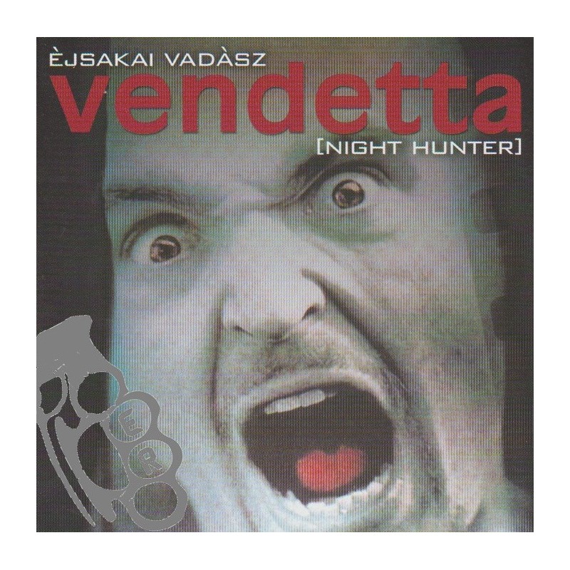 Vendetta - Night Hunter