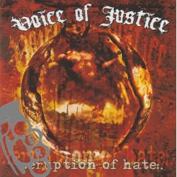 Voice Of Justice - Eruption Of Hate