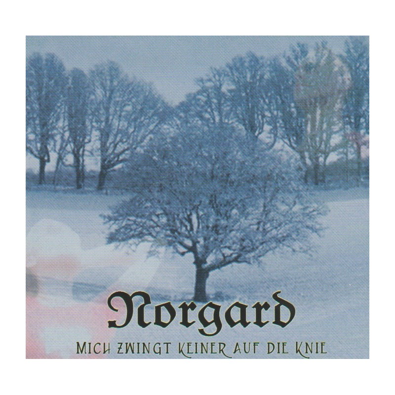 Norgard - Mich Zwingt Keiner Auf Die Knie