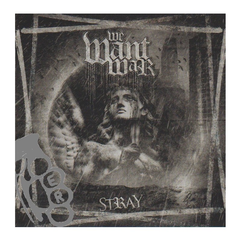 We Want War - Stray