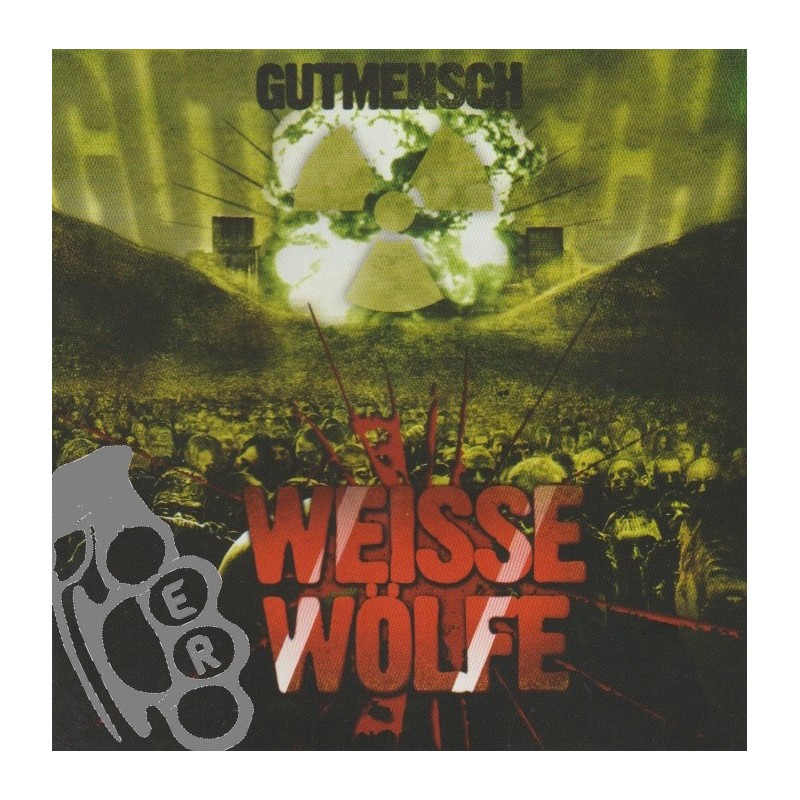 Weisse Wölfe - Gutmensch