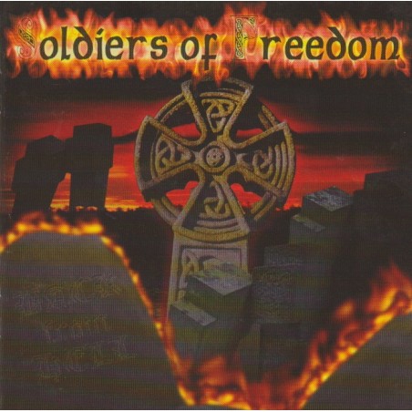 Soldiers Of Freedom - Back From Hell