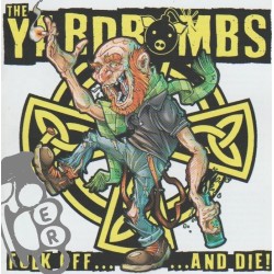 Yardbombs The - Folk Off... ...And Die!