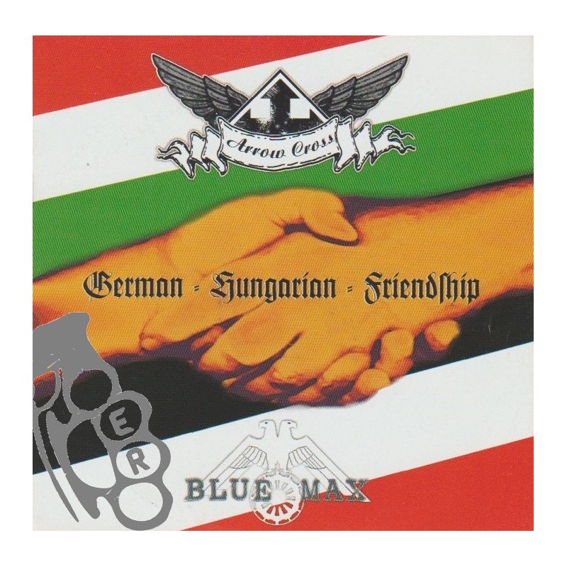 German & Hungarian Friendship - Arrow Cross / Blue Max