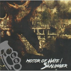Motor Of Hate / Skalinger - Motor Of Hate / Skalinger
