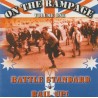 On The Rampage Volume One - Battle Standard & Bail Up!