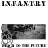 Execution / Black To The Future - Martial  / I.N.F.A.N.T.R.Y