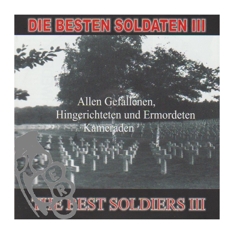 Die Besten Soldaten III