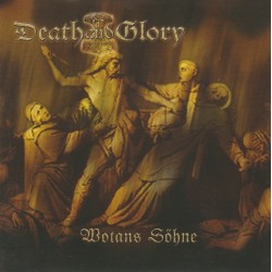 Death And Glory - Wotans Söhne