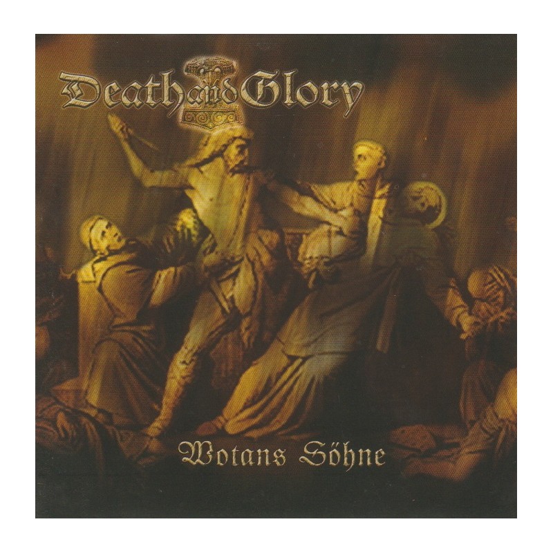 Death And Glory - Wotans Söhne