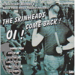 The Skinheads Come Back!