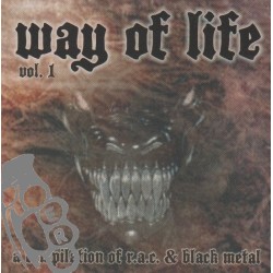 Way Of Life Vol. 1 A Compilation Of R.a.c. & Black Metal