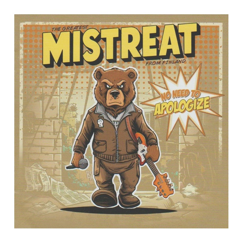 Mistreat - No Need To Apologize