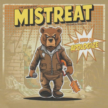 Mistreat - No Need To Apologize