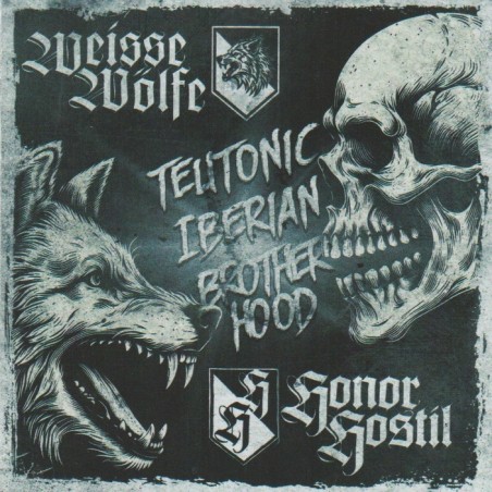 Weisse Wölfe & Honor Hostil - Teutonic Iberian Brotherhood