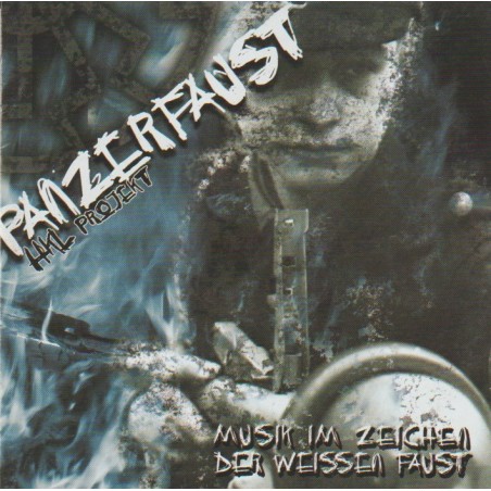 Panzerfaust - Musik Im Zeichen Der Weissen Faust