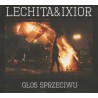 Lechita & Ixior - Głos Sprzeciwu