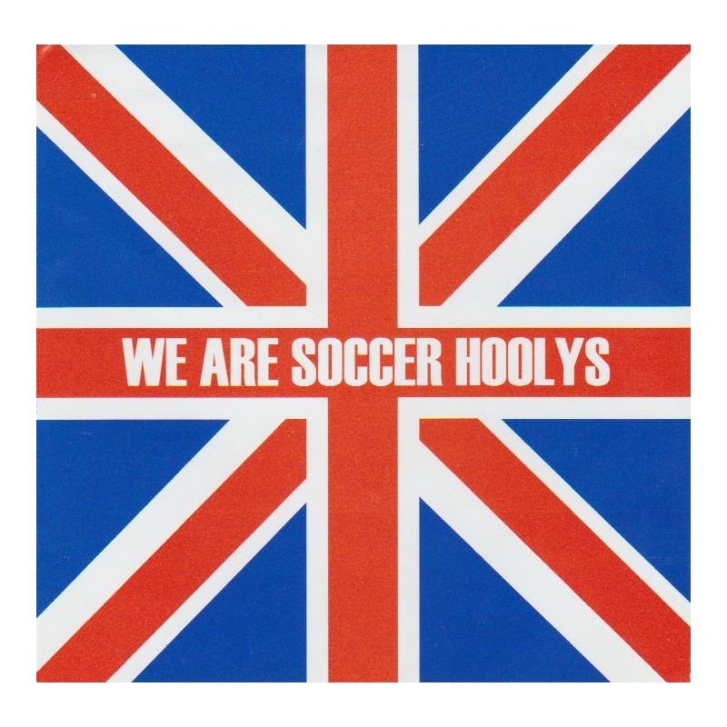 Soccer Hoolys - We Are Soccer Hoolys