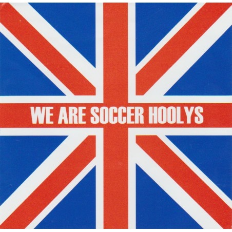 Soccer Hoolys - We Are Soccer Hoolys